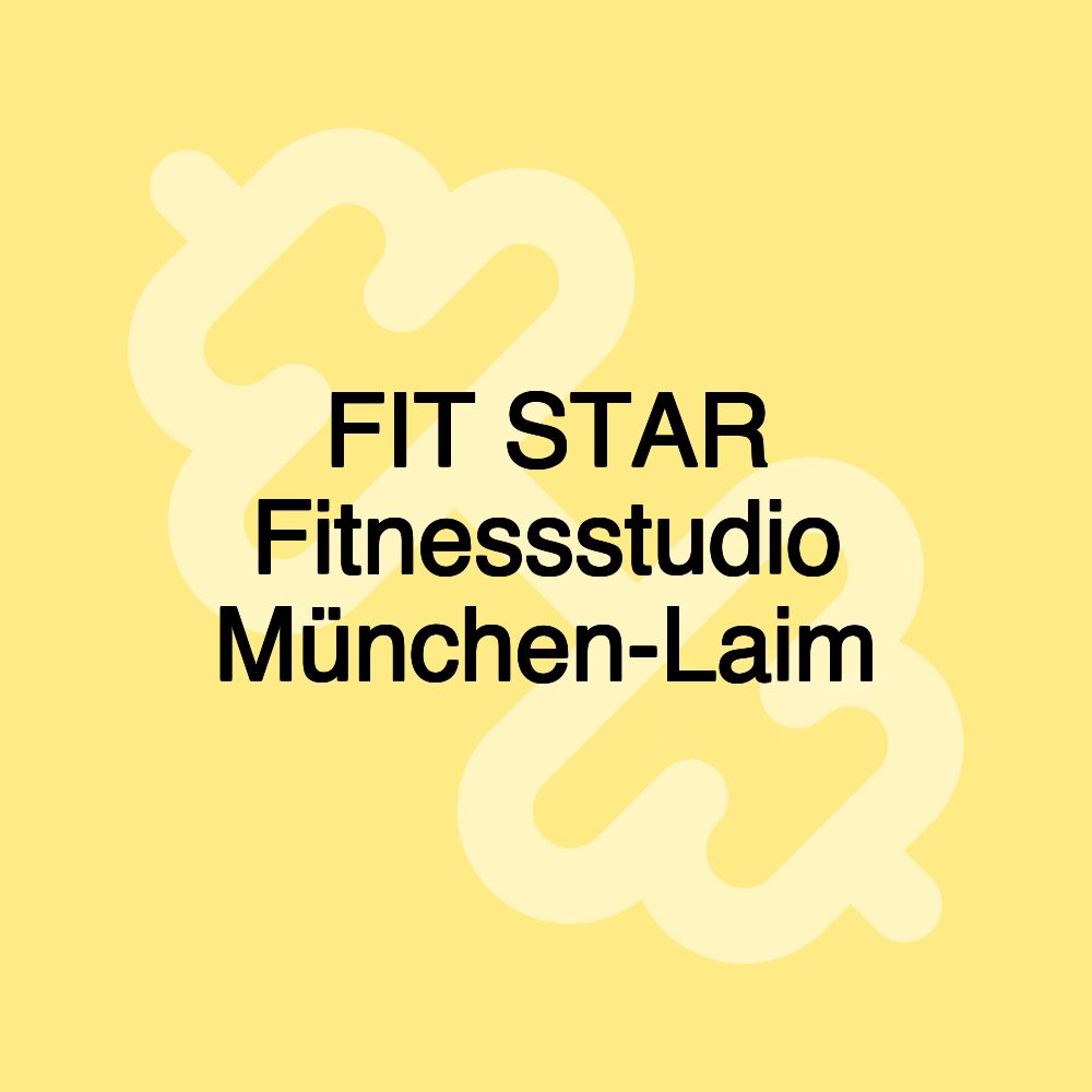FIT STAR Fitnessstudio München-Laim FIT STAR Fitnessstudio München-Laim