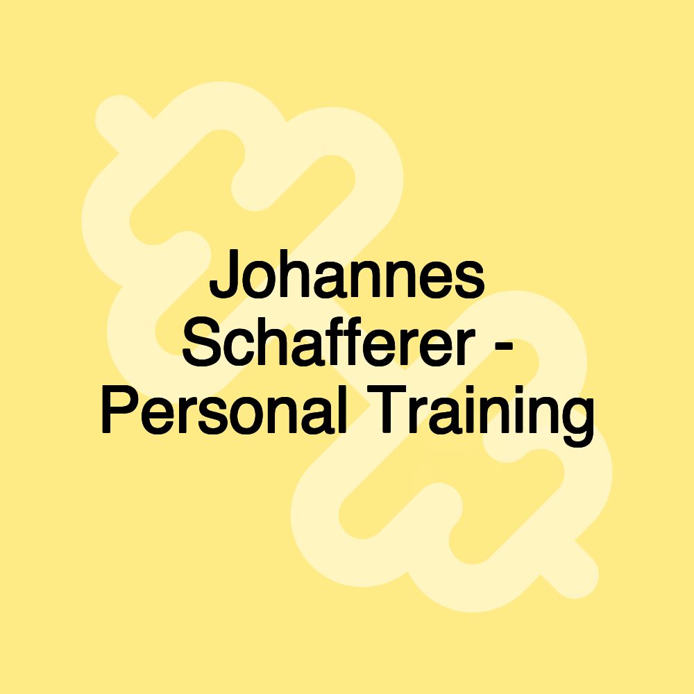 Johannes Schafferer - Personal Training