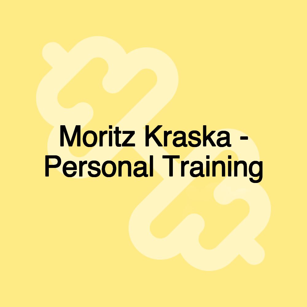 Moritz Kraska - Personal Training