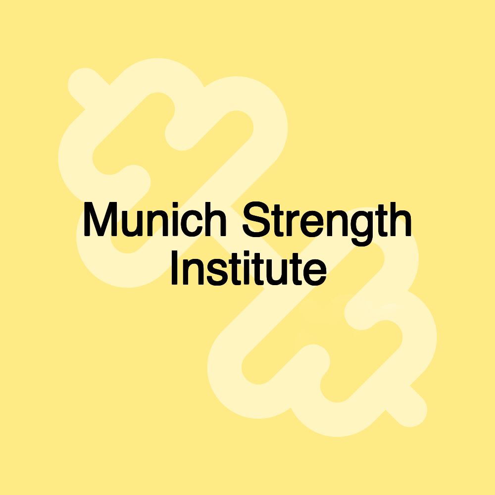 Munich Strength Institute