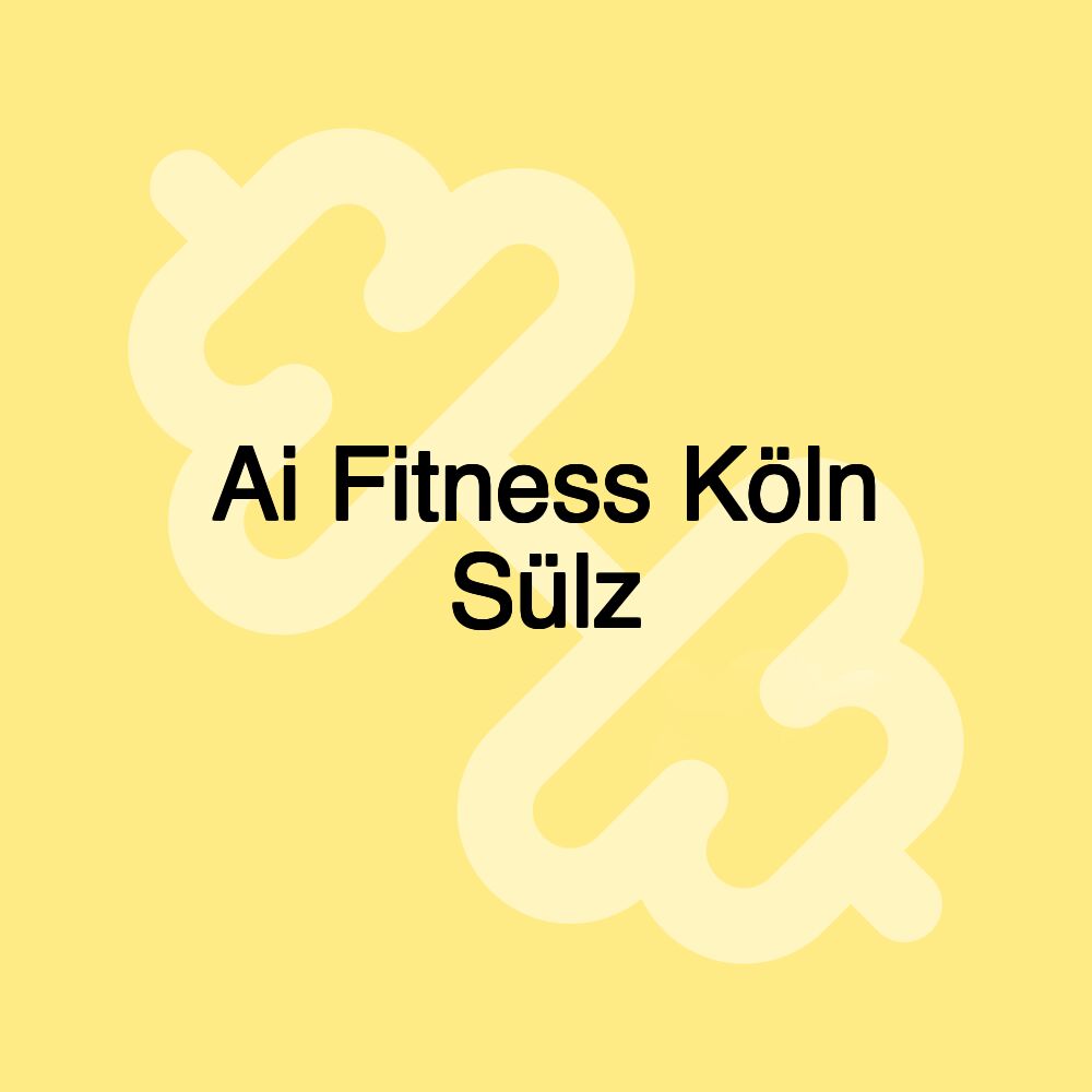 Ai Fitness Köln Sülz