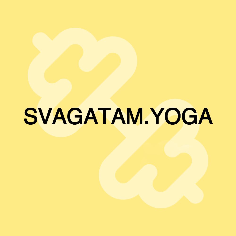 SVAGATAM.YOGA