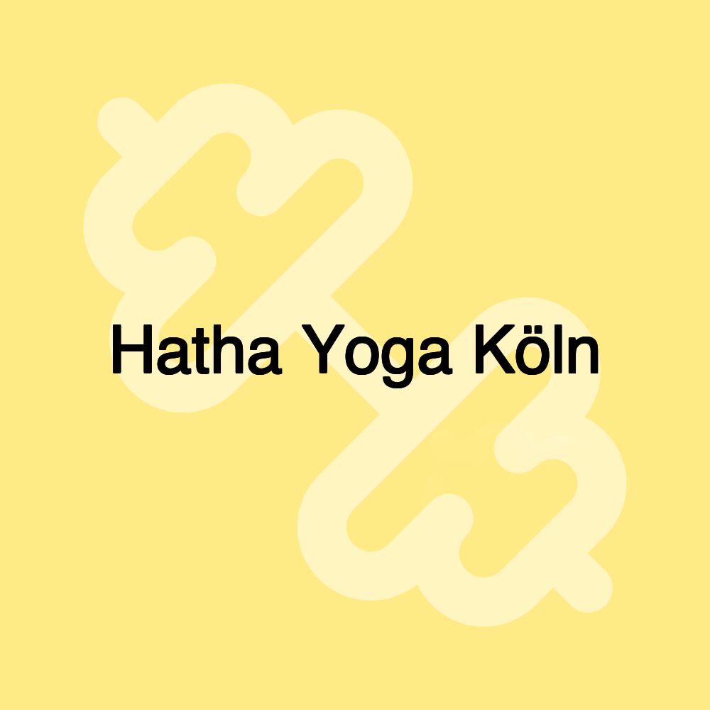 Hatha Yoga Köln