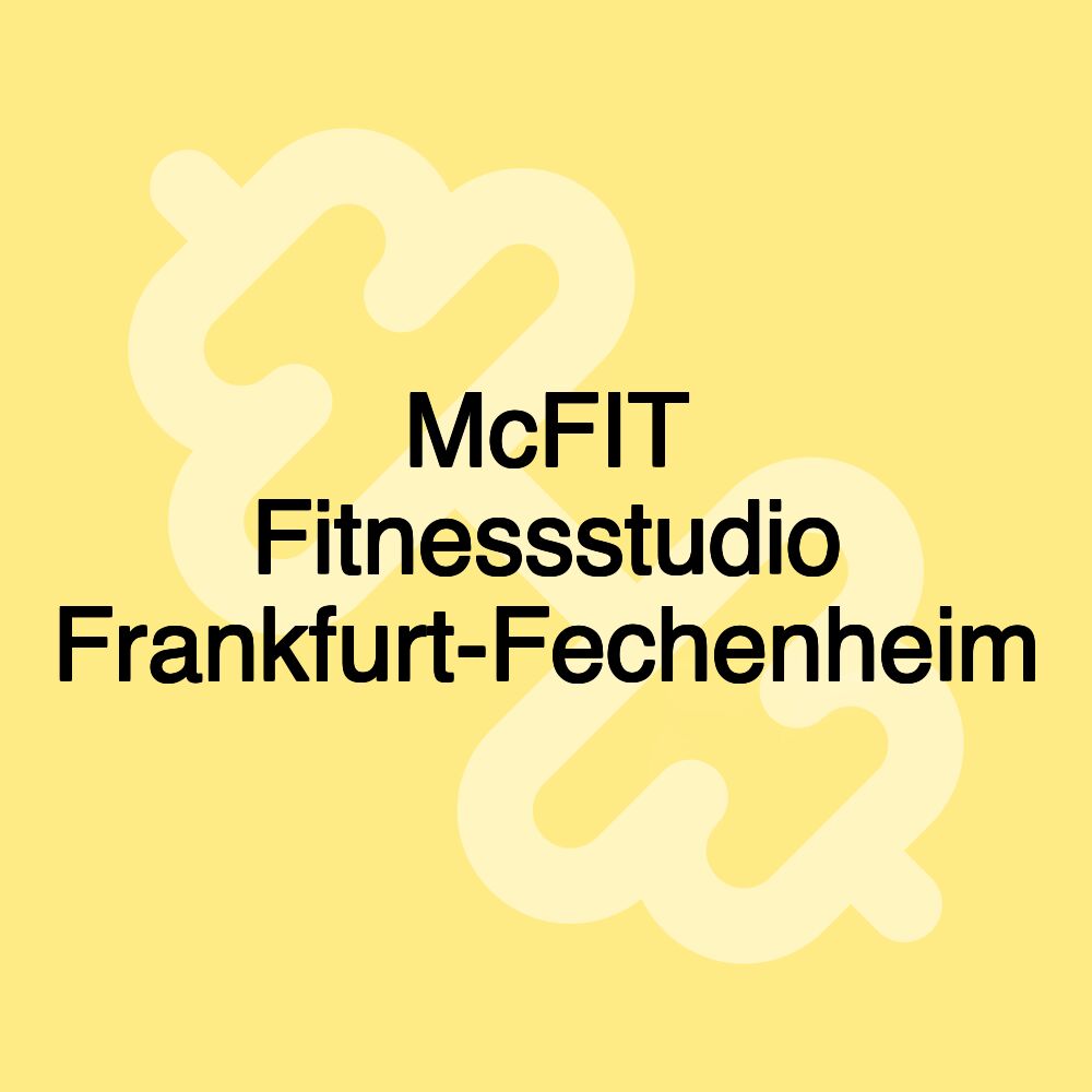 McFIT Fitnessstudio Frankfurt-Fechenheim