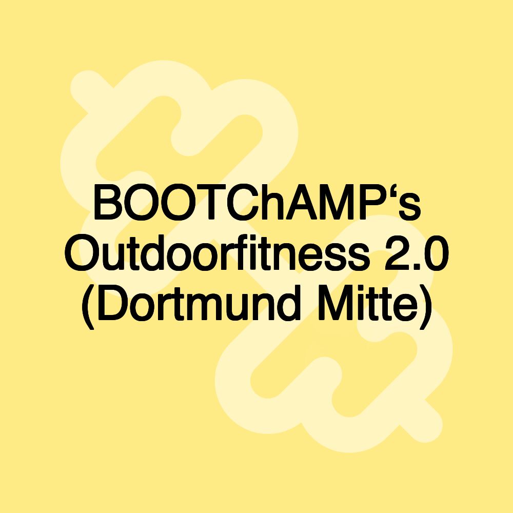 BOOTChAMP‘s Outdoorfitness 2.0 (Dortmund Mitte)