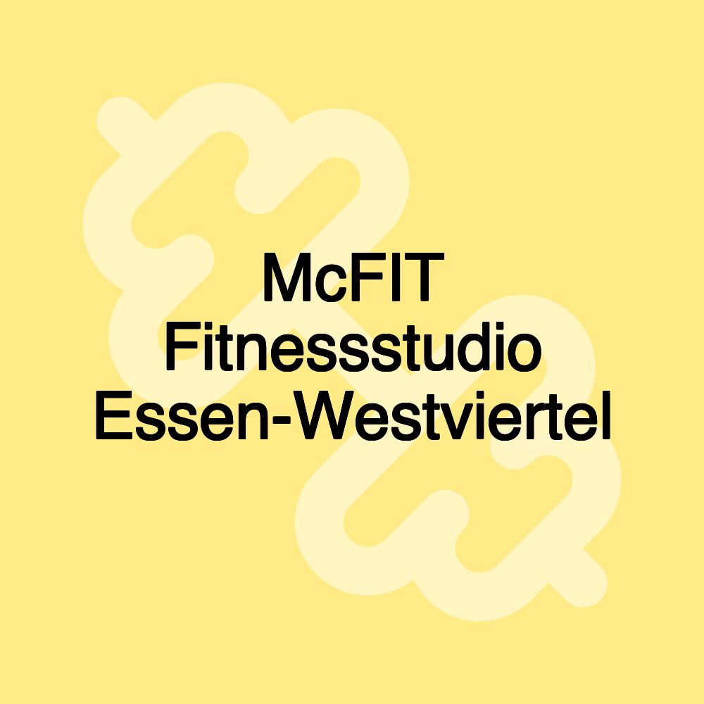 McFIT Fitnessstudio Essen-Westviertel
