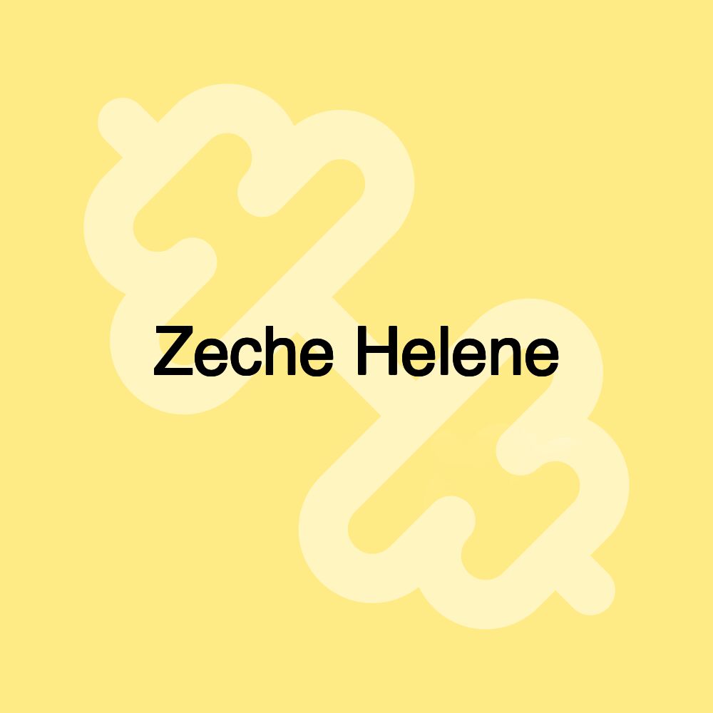 Zeche Helene