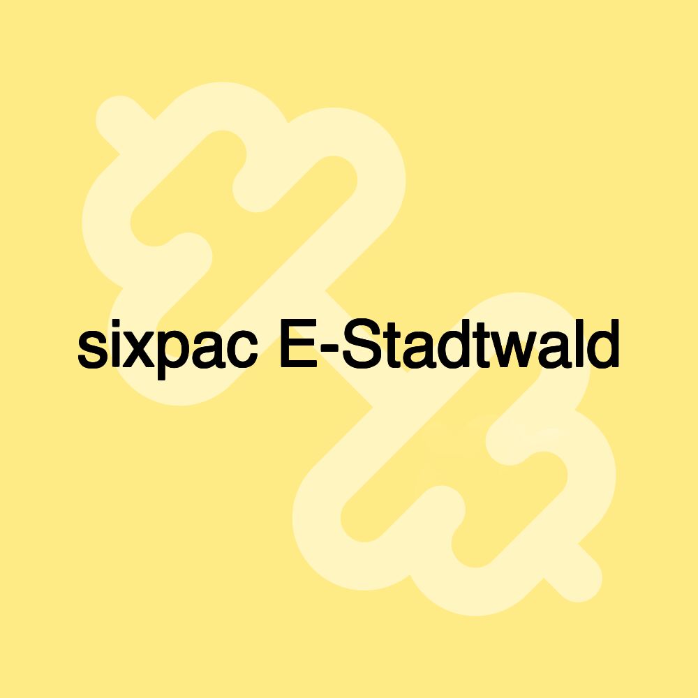 sixpac E-Stadtwald sixpac E-Stadtwald