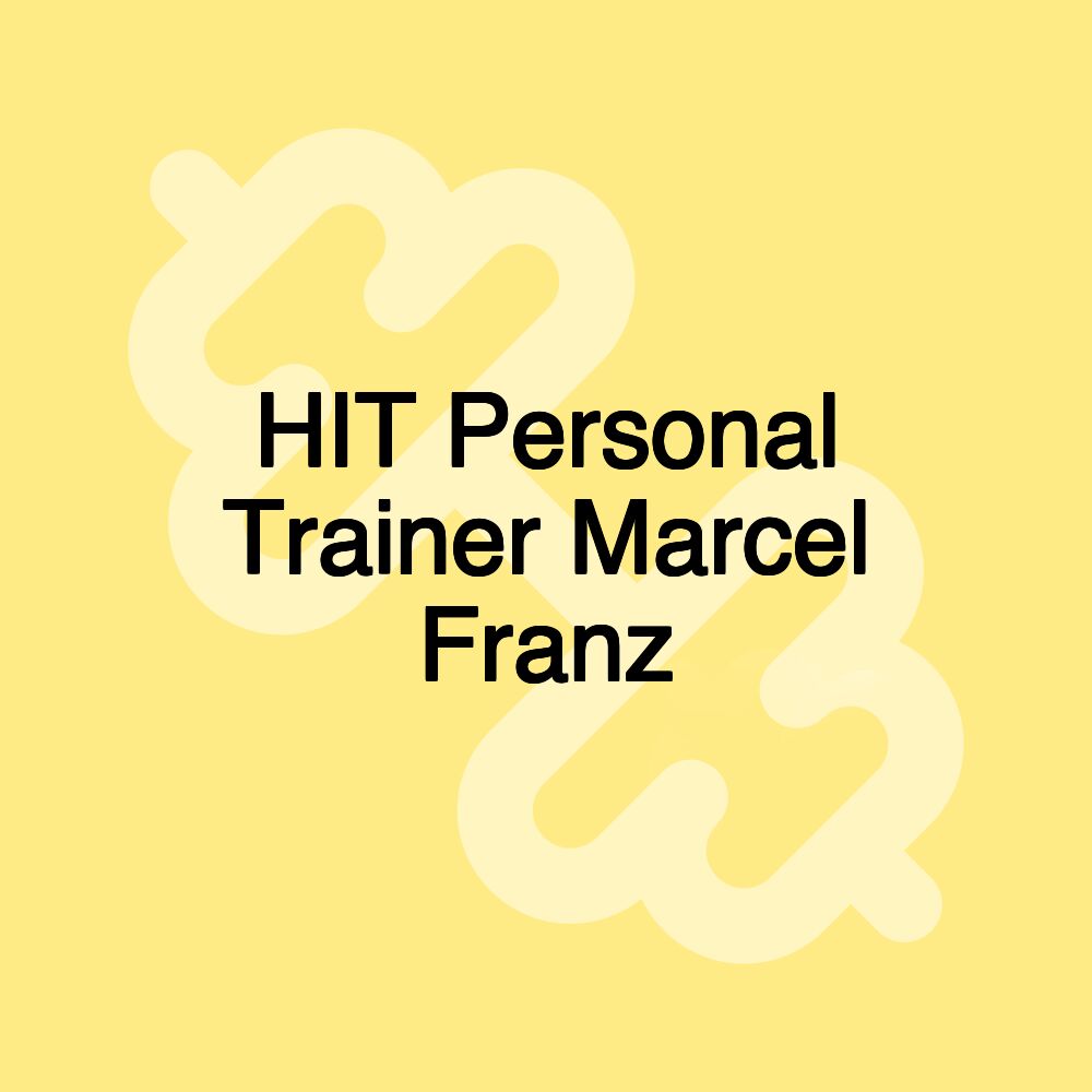 HIT Personal Trainer Marcel Franz
