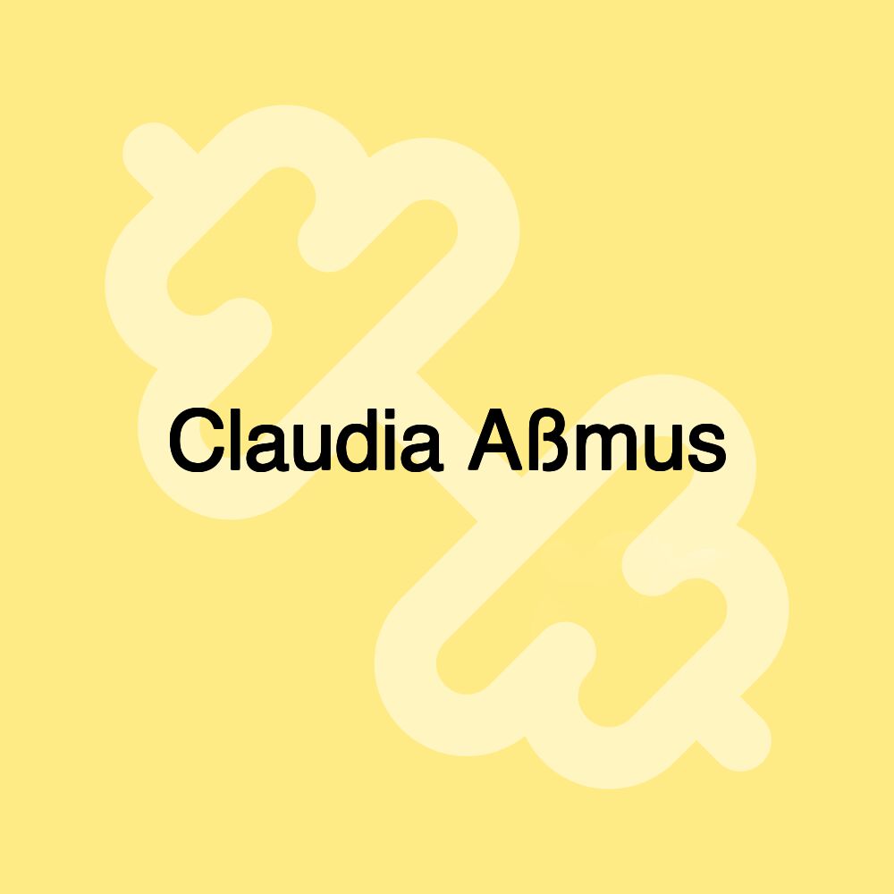 Claudia Aßmus Claudia Aßmus
