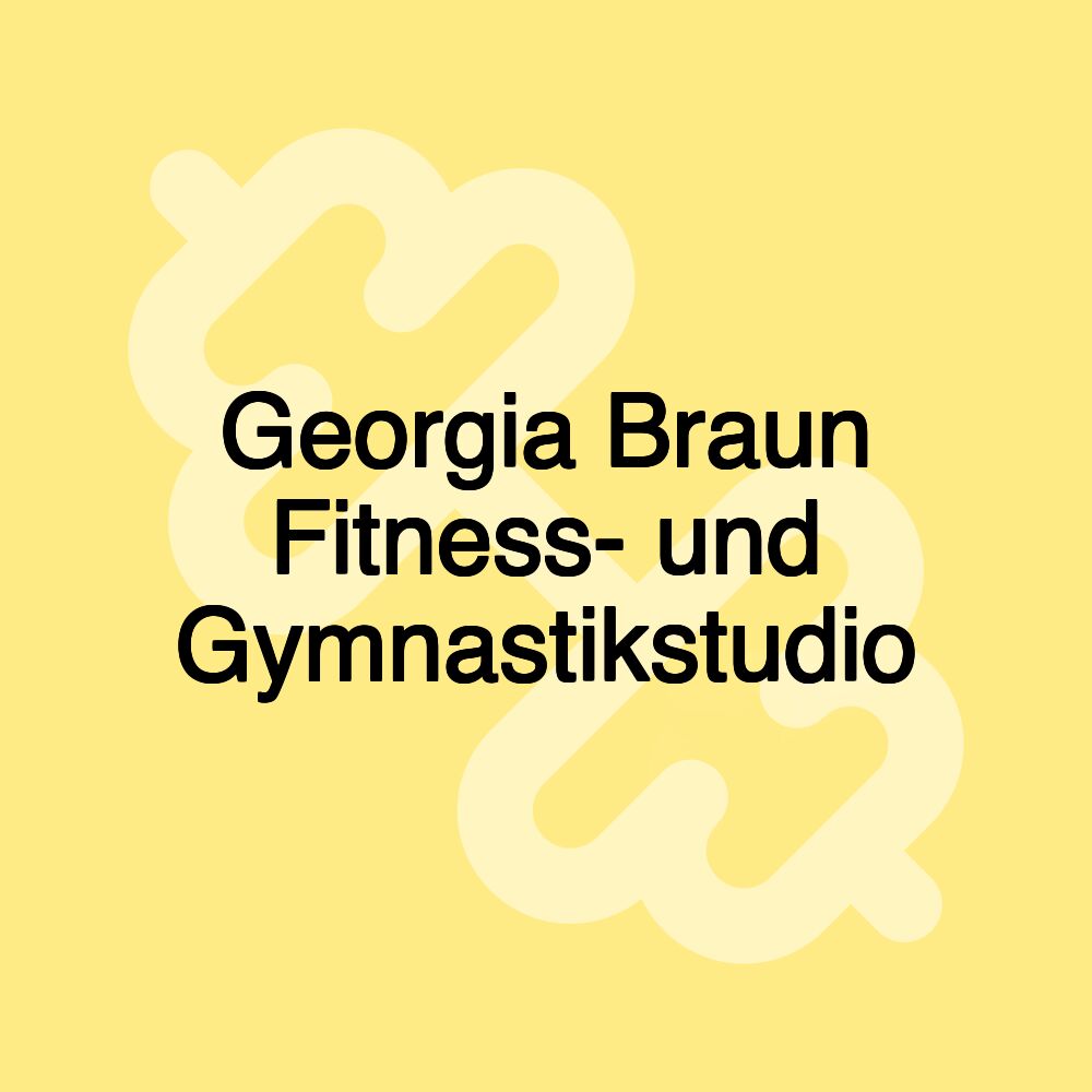Georgia Braun Fitness- und Gymnastikstudio