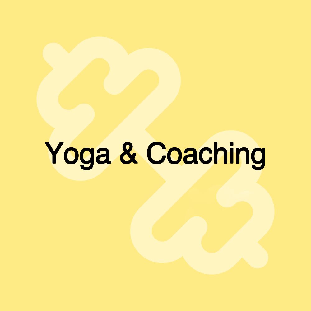 Yoga & Coaching