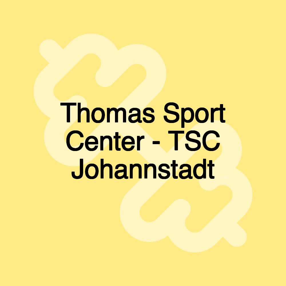 Thomas Sport Center - TSC Johannstadt