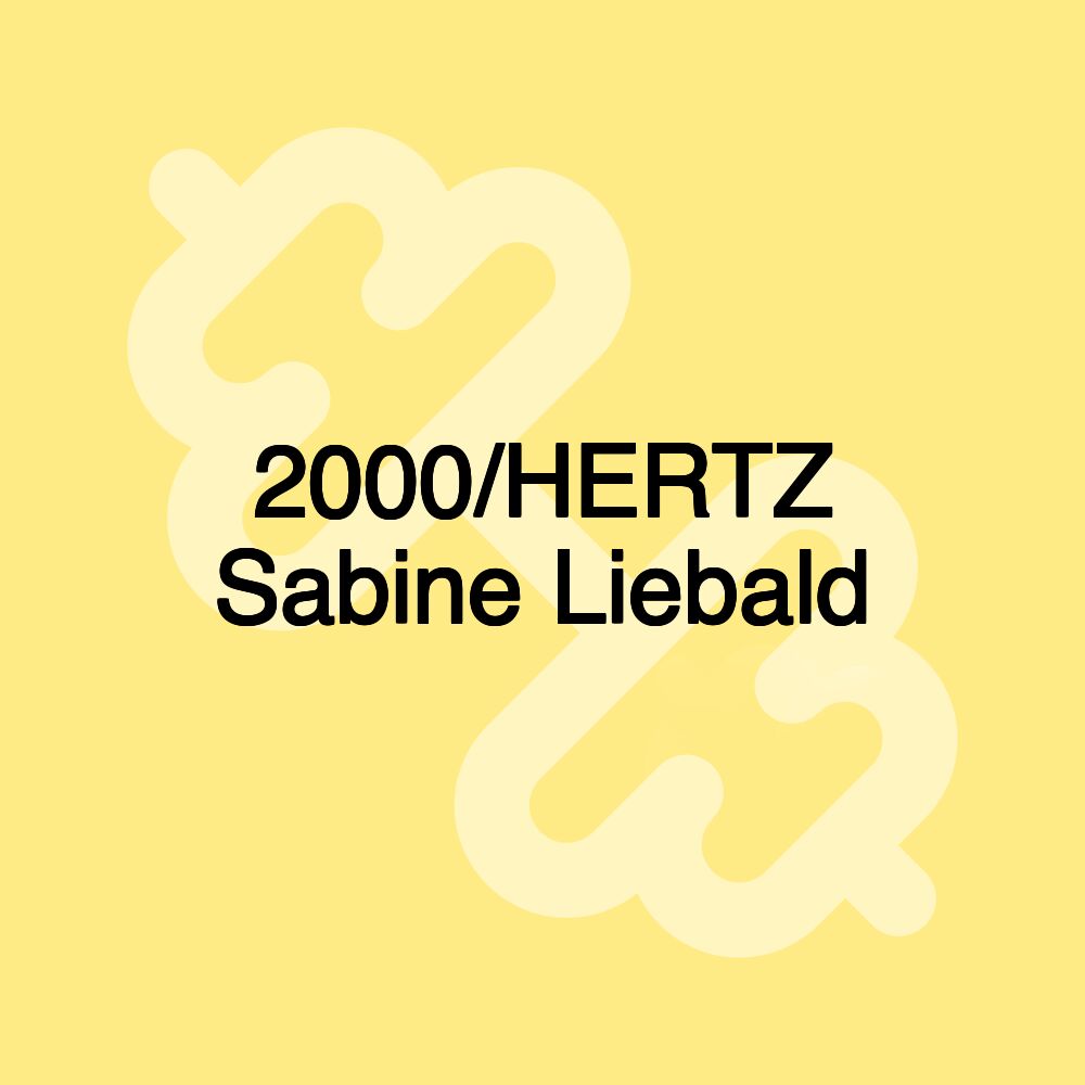 2000/HERTZ Sabine Liebald
