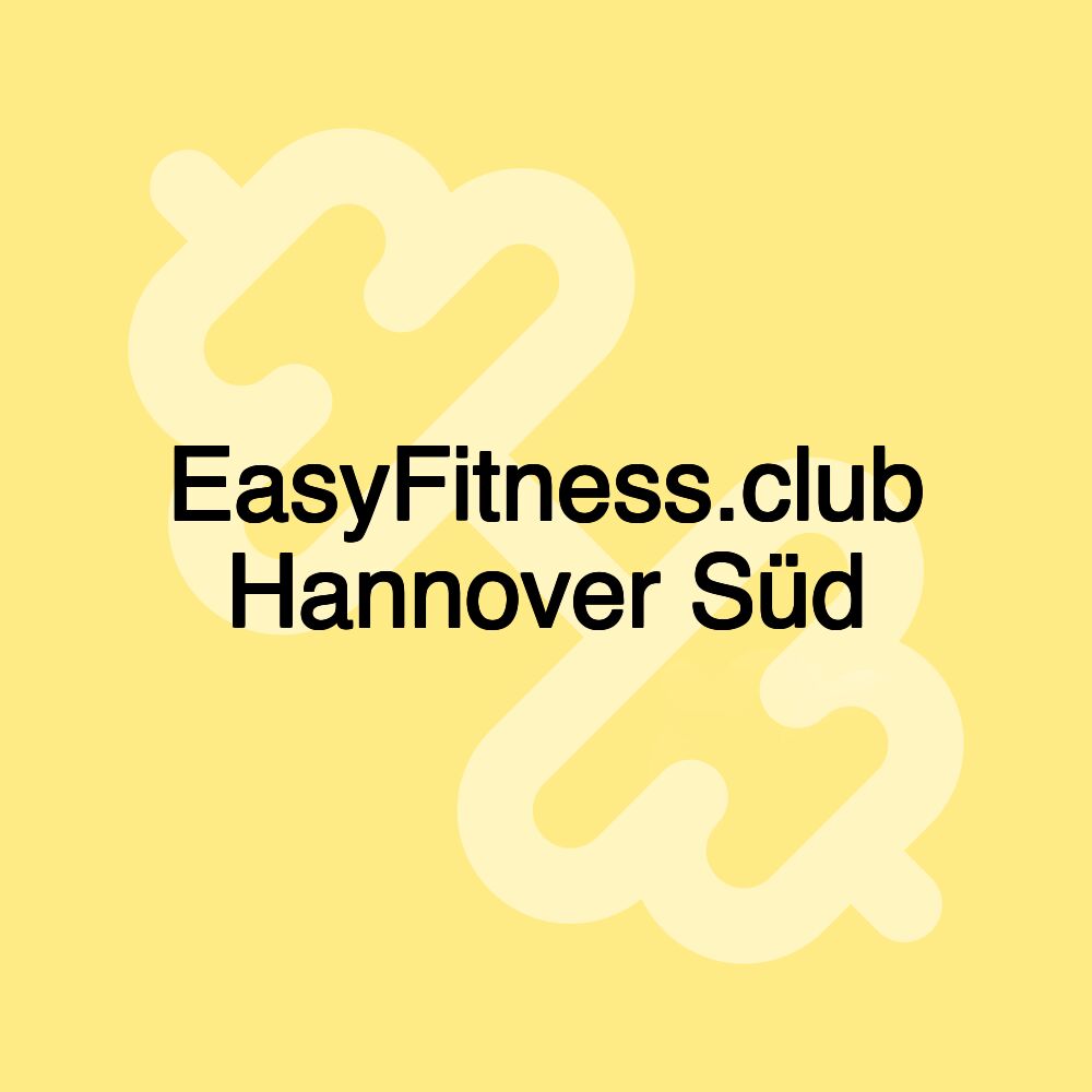 EasyFitness.club Hannover Süd