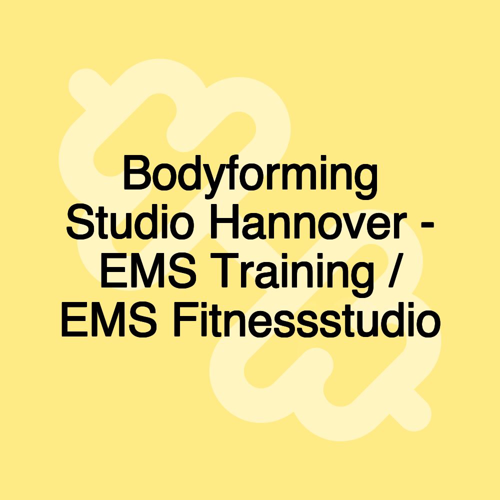 Bodyforming Studio Hannover - EMS Training / EMS Fitnessstudio Bodyforming Studio Hannover - EMS Training / EMS Fitnessstudio