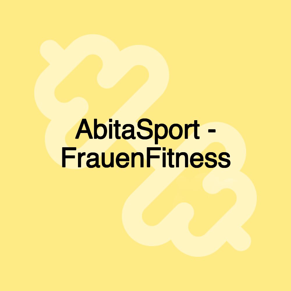 AbitaSport - FrauenFitness