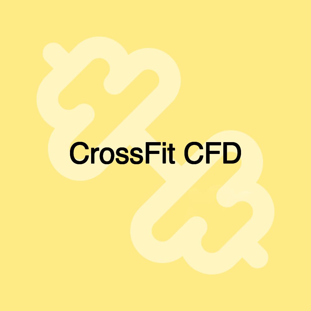 CrossFit CFD CrossFit CFD