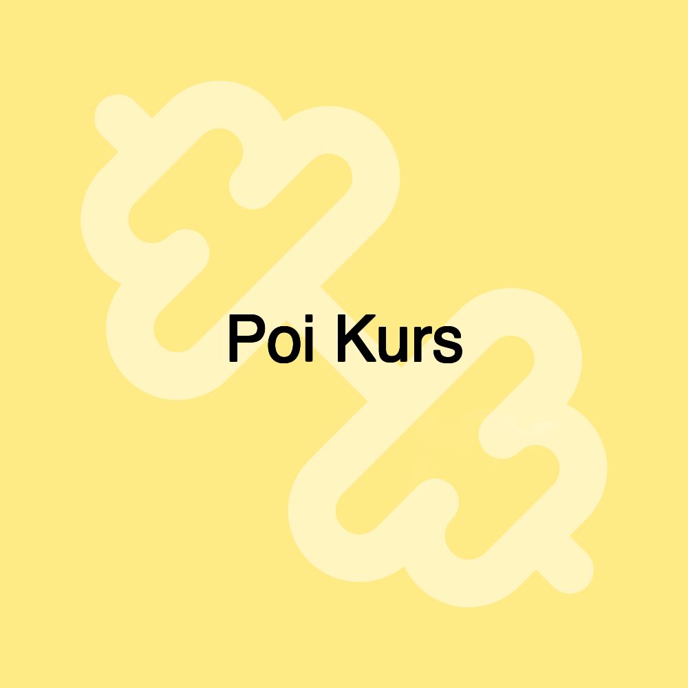 Poi Kurs Poi Kurs