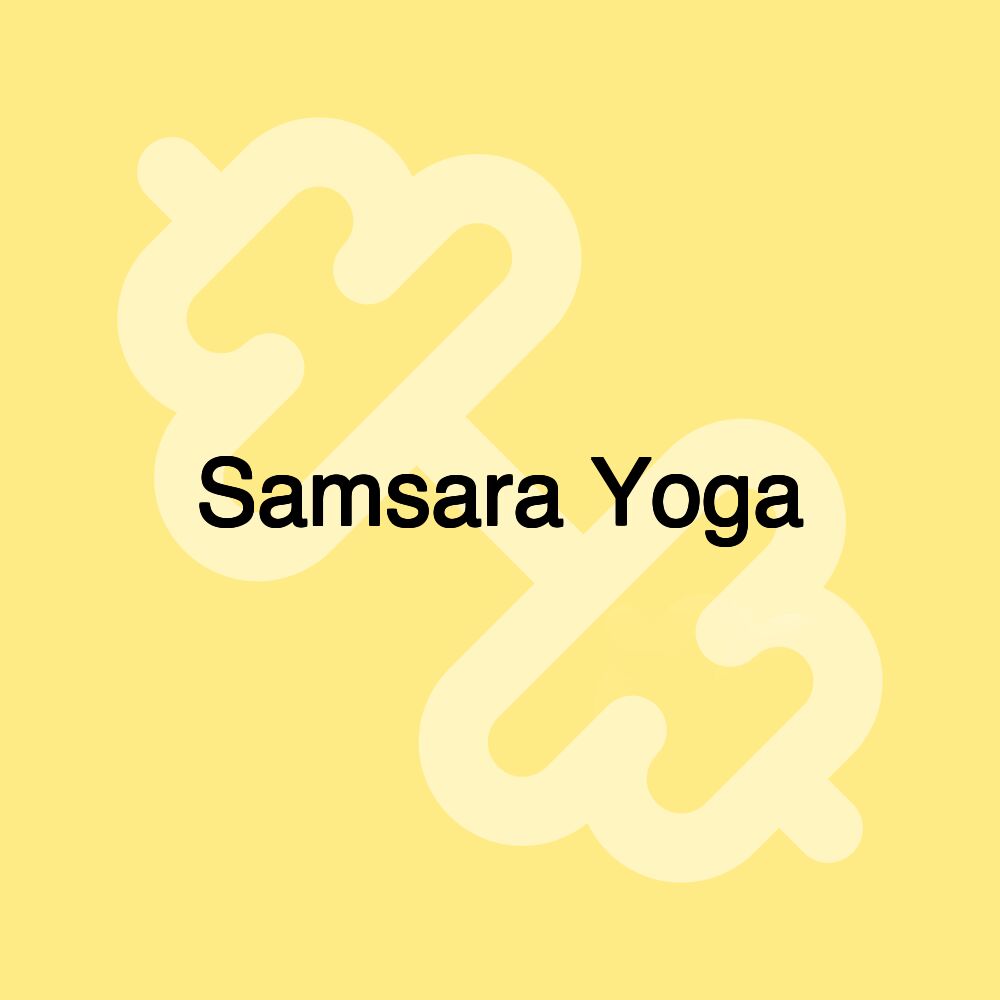 Samsara Yoga