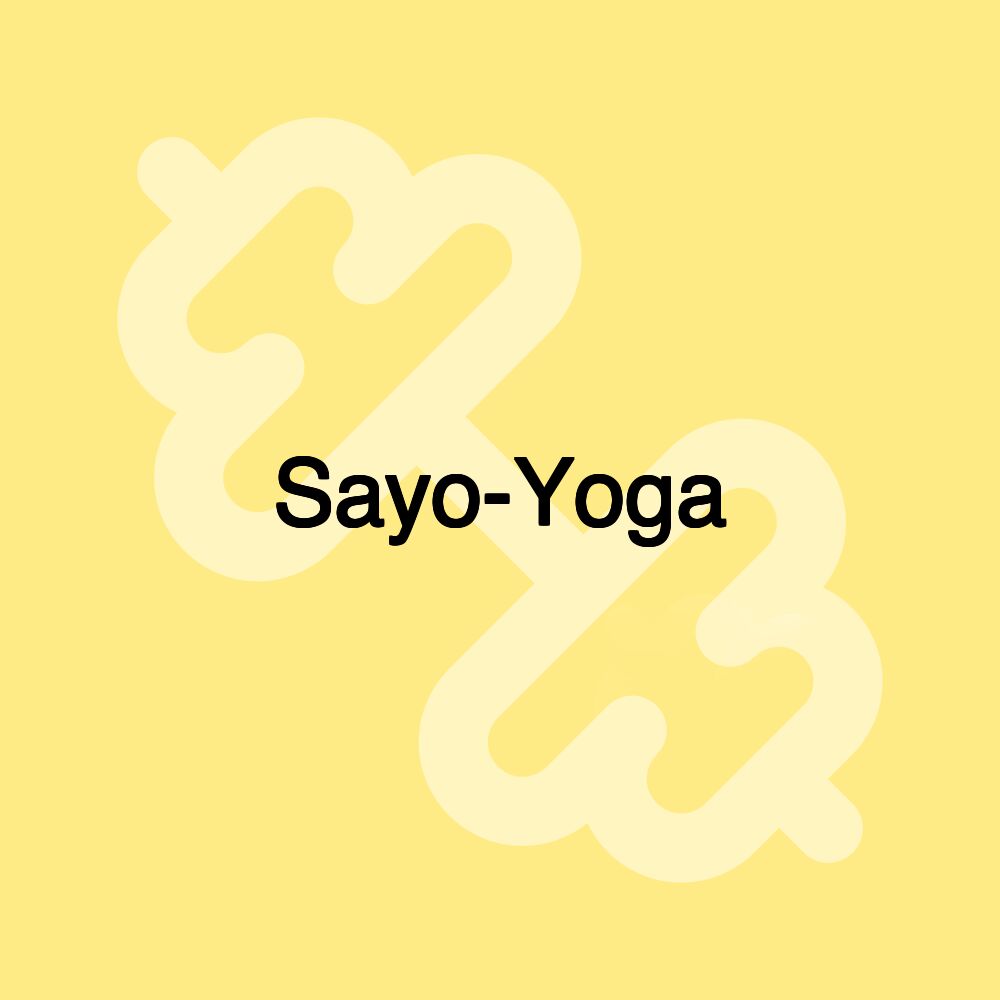 Sayo-Yoga