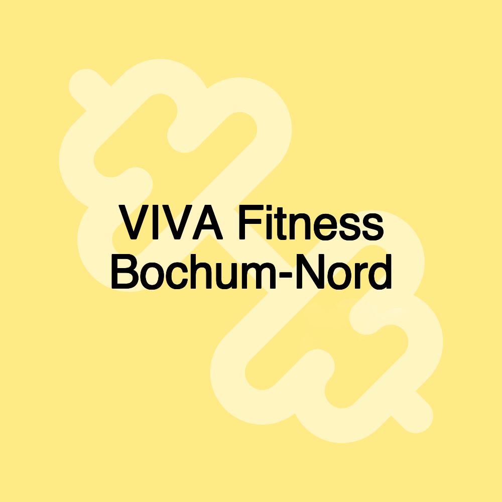 VIVA Fitness Bochum-Nord