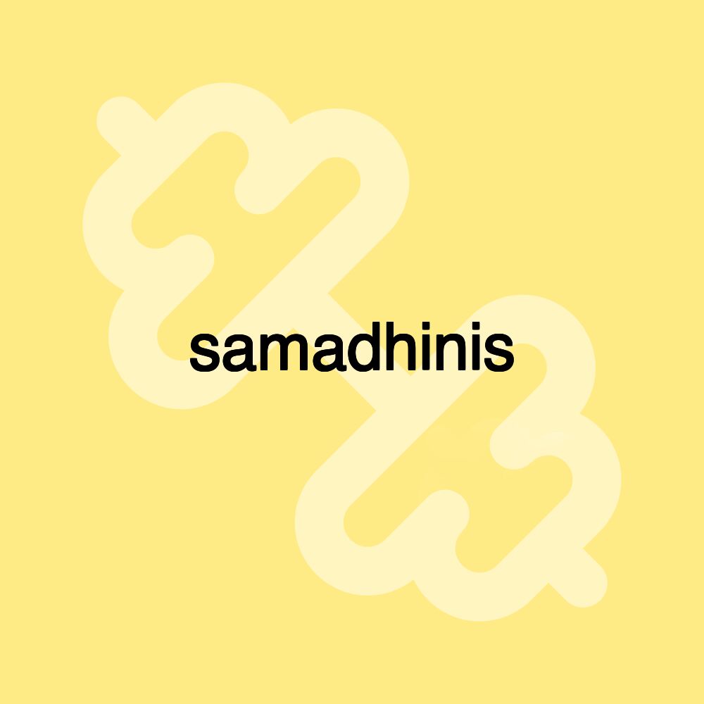 samadhinis samadhinis