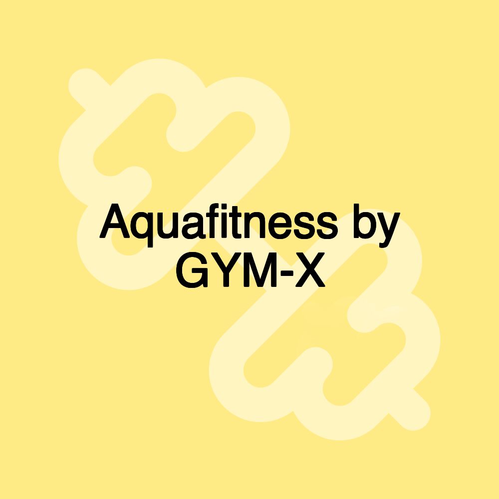 Aquafitness by GYM-X Aquafitness by GYM-X