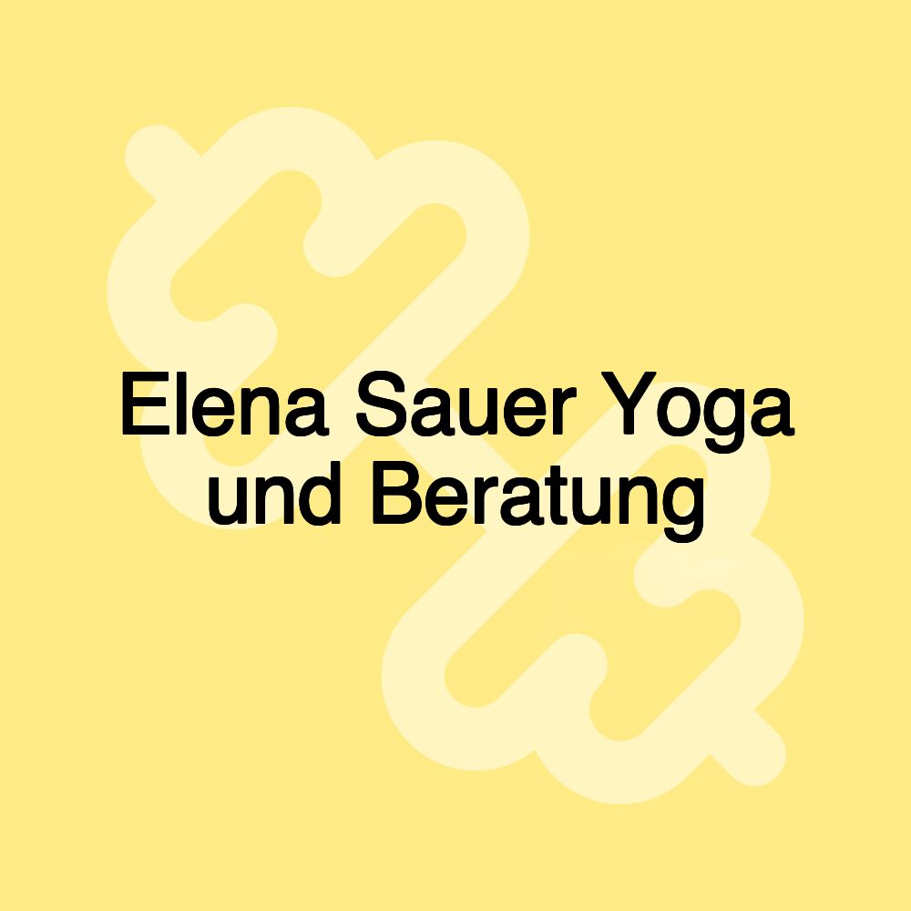 Elena Sauer Yoga und Beratung