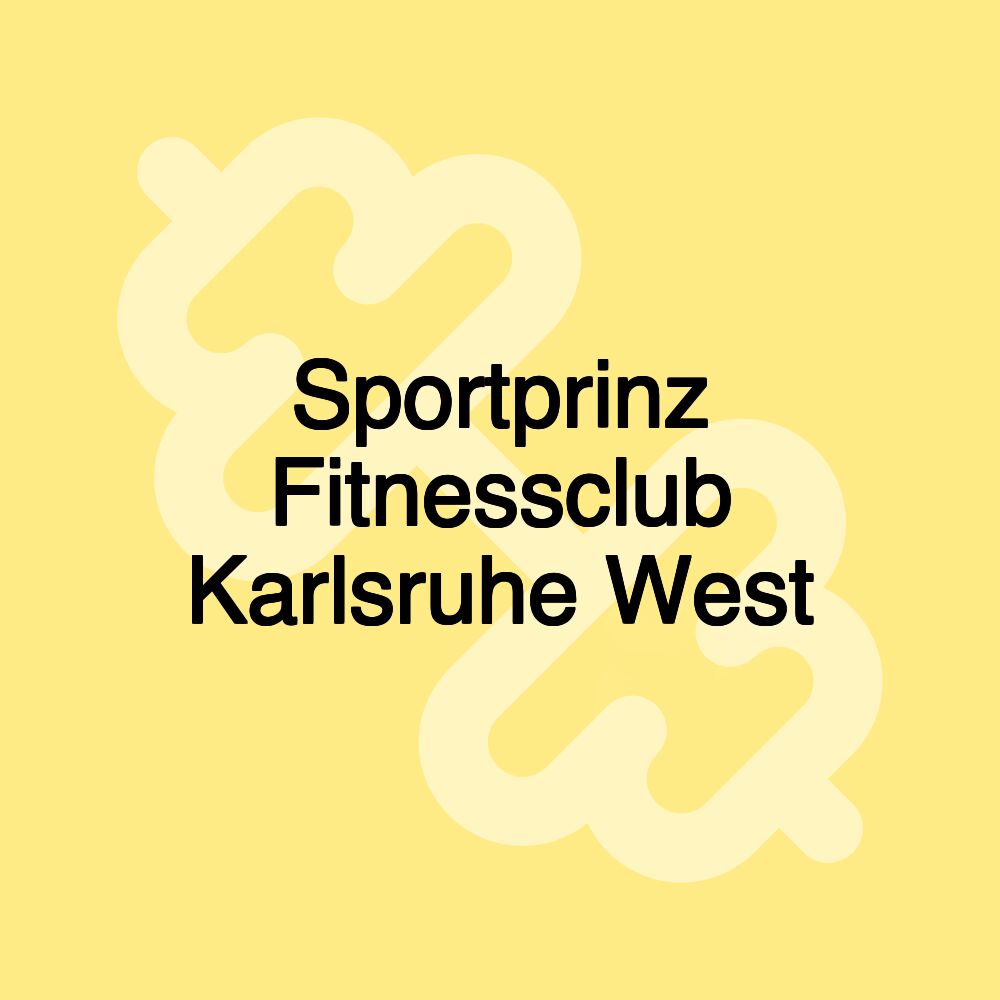 Sportprinz Fitnessclub Karlsruhe West Sportprinz Fitnessclub Karlsruhe West