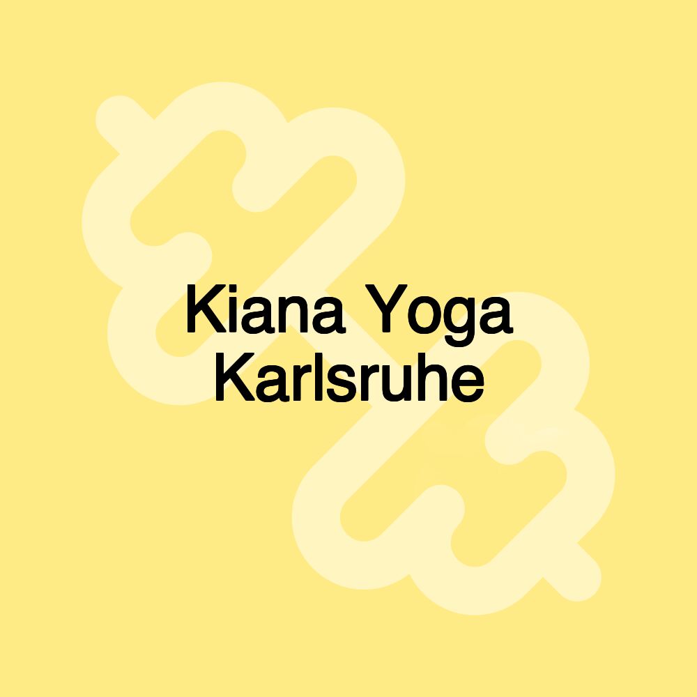 Kiana Yoga Karlsruhe