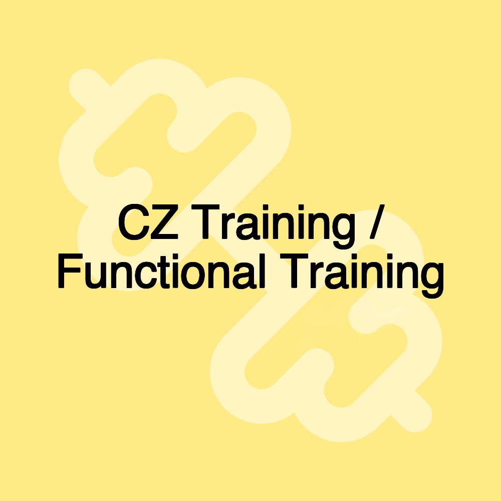 CZ Training / Functional Training