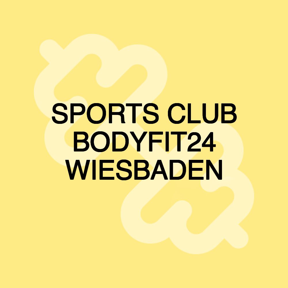 SPORTS CLUB BODYFIT24 WIESBADEN