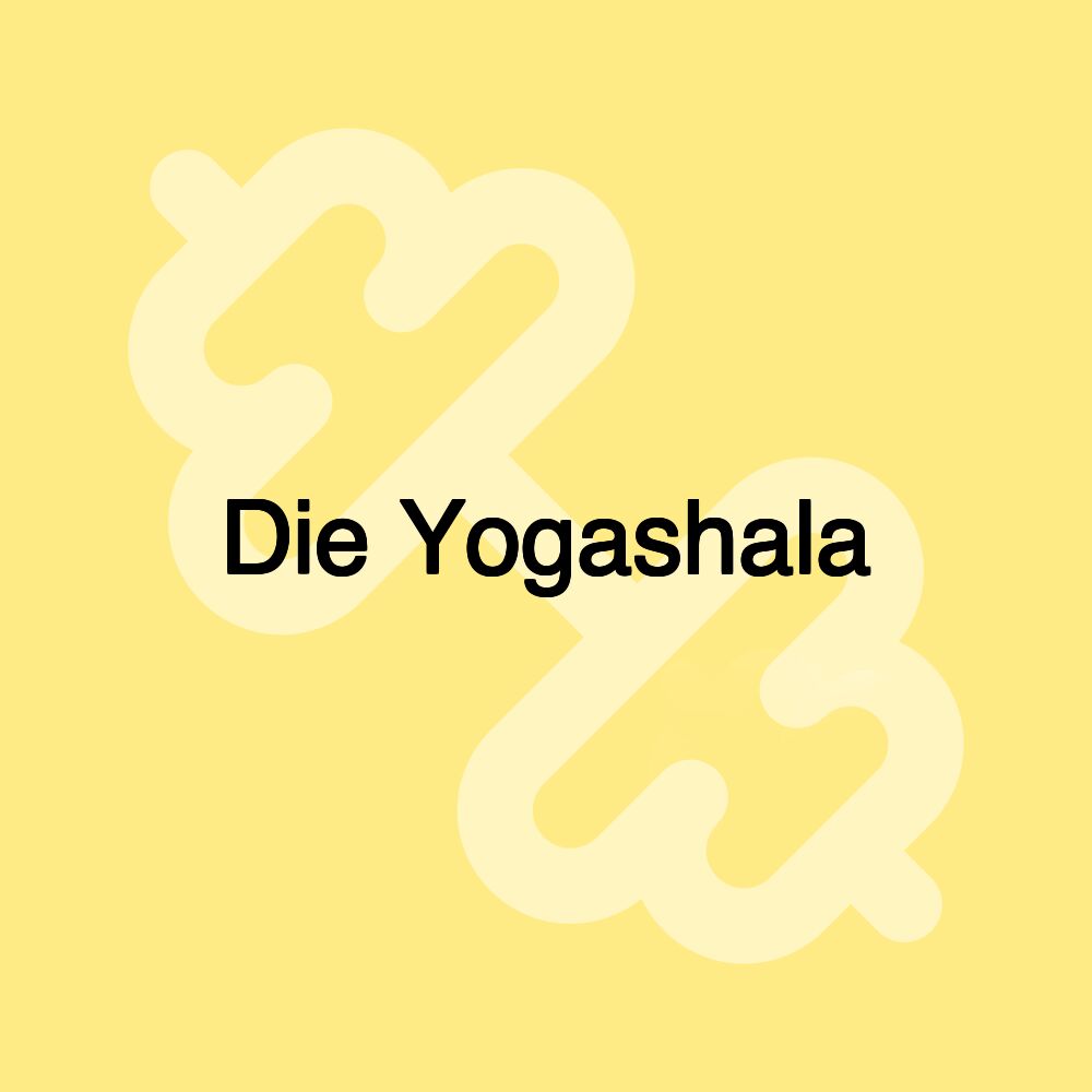 Die Yogashala