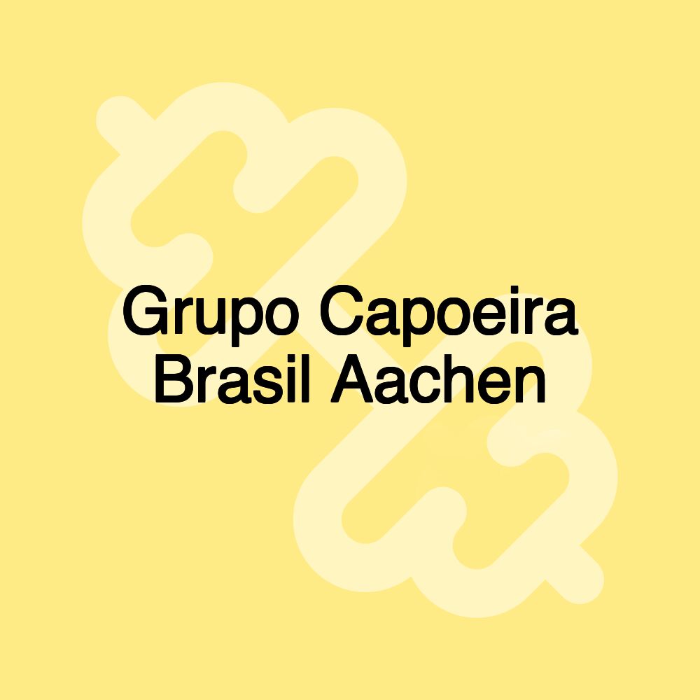 Grupo Capoeira Brasil Aachen
