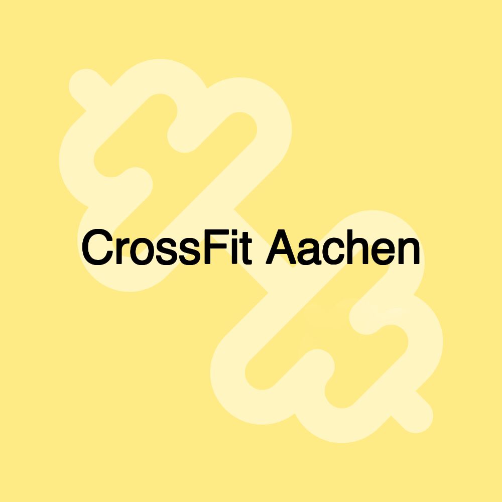 CrossFit Aachen