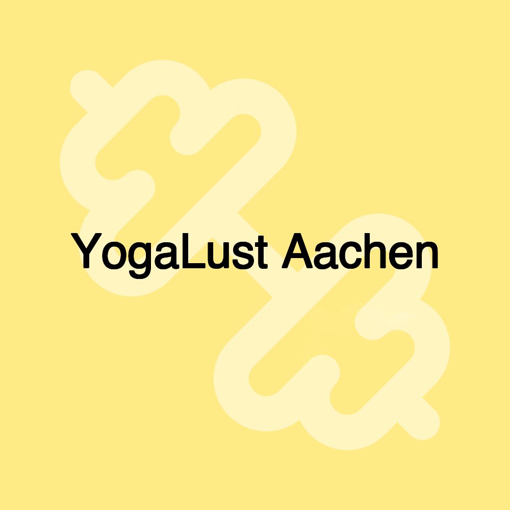 YogaLust Aachen