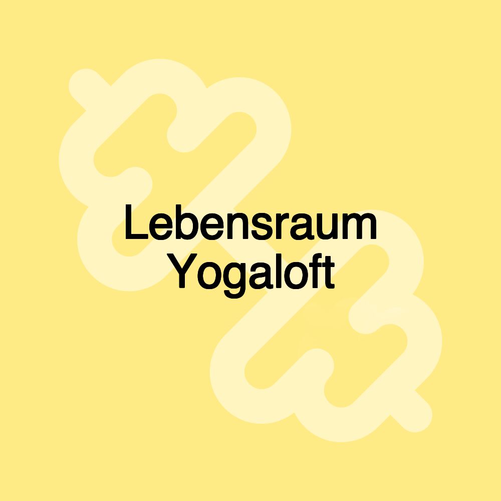 Lebensraum Yogaloft Lebensraum Yogaloft