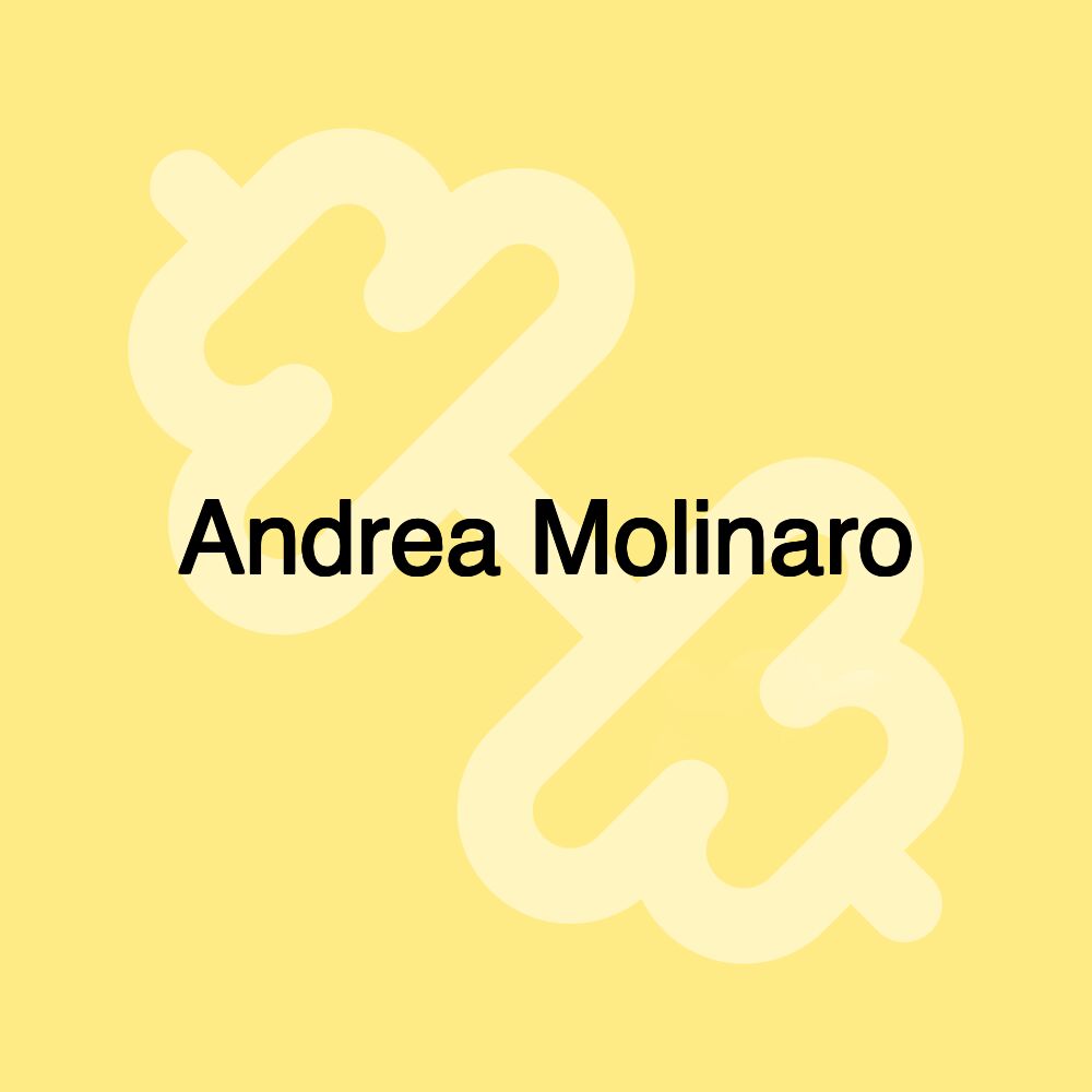 Andrea Molinaro Andrea Molinaro