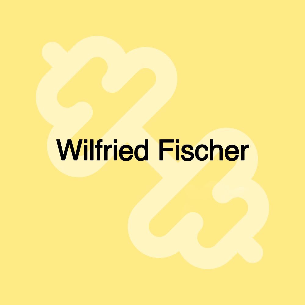 Wilfried Fischer