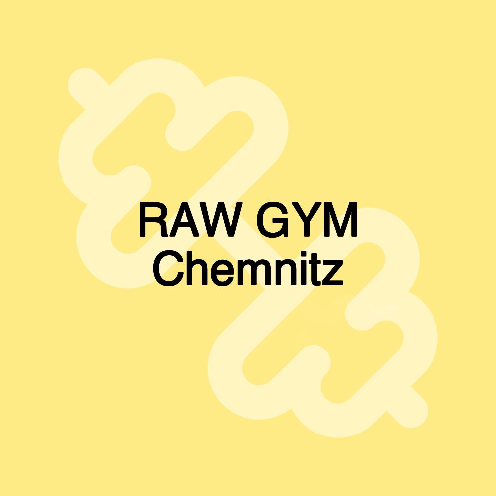 RAW GYM Chemnitz RAW GYM Chemnitz