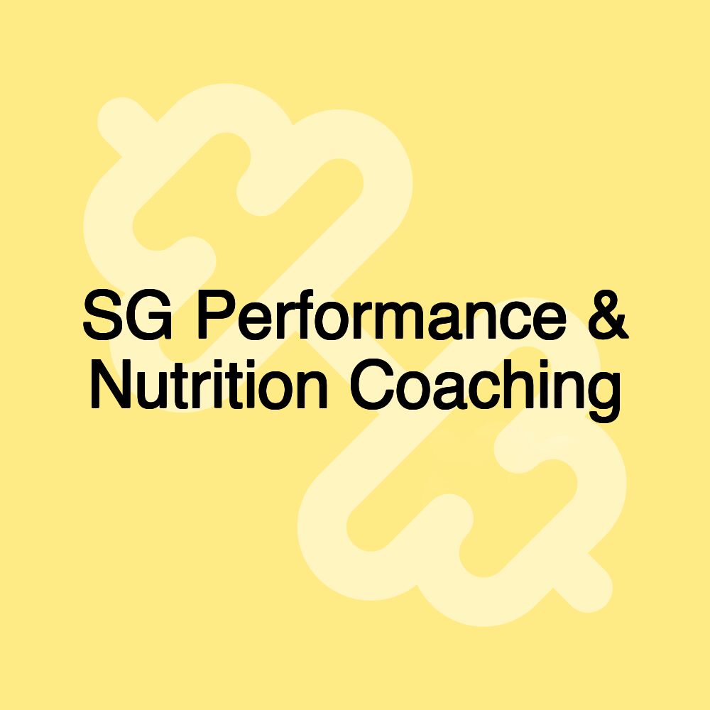 SG Performance & Nutrition Coaching