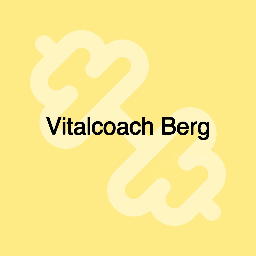 Vitalcoach Berg Vitalcoach Berg