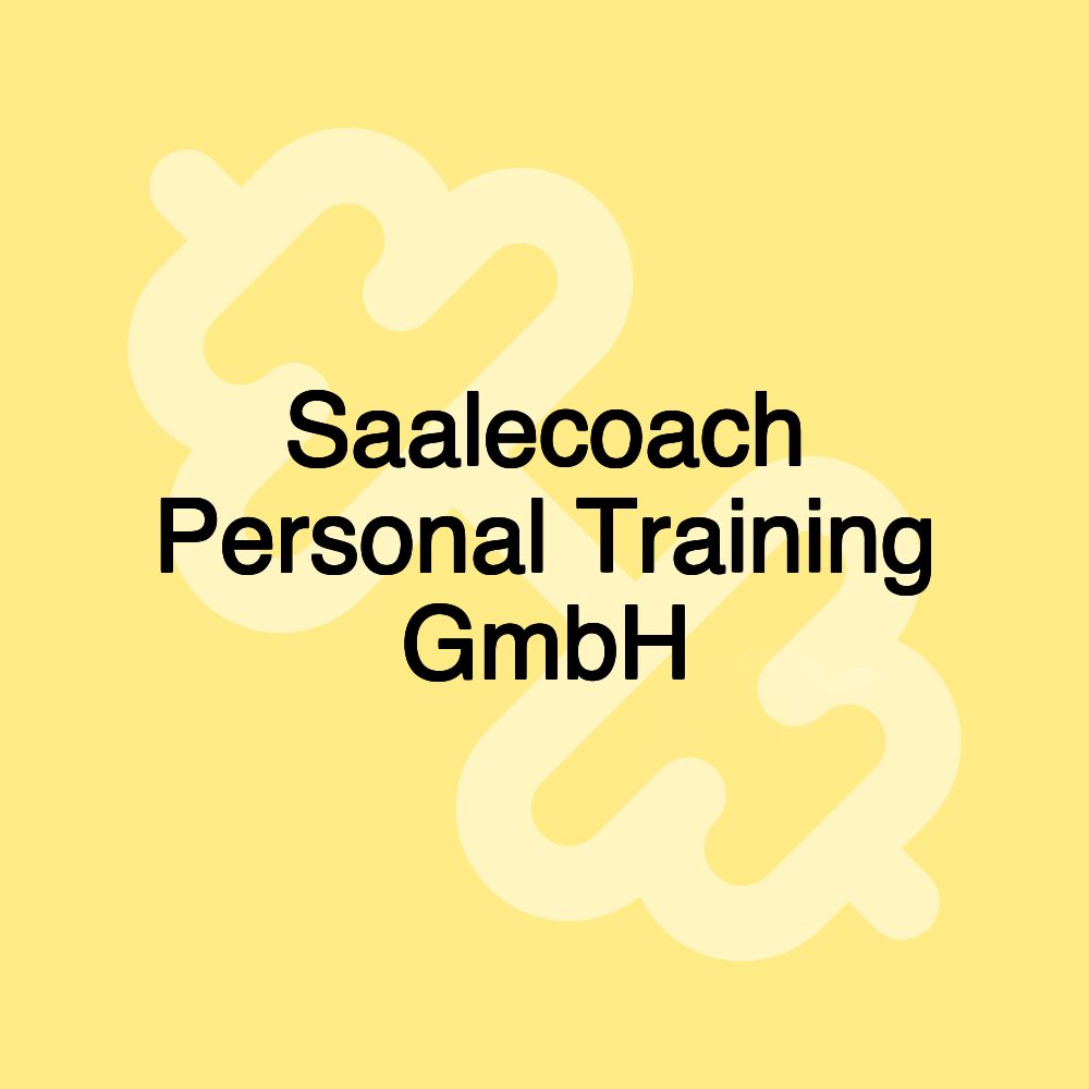 Saalecoach Personal Training GmbH