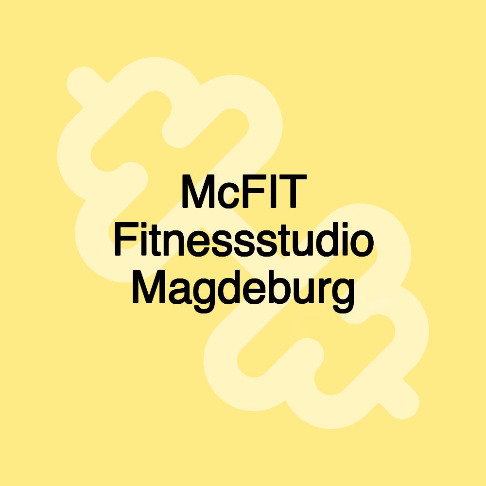 McFIT Fitnessstudio Magdeburg McFIT Fitnessstudio Magdeburg