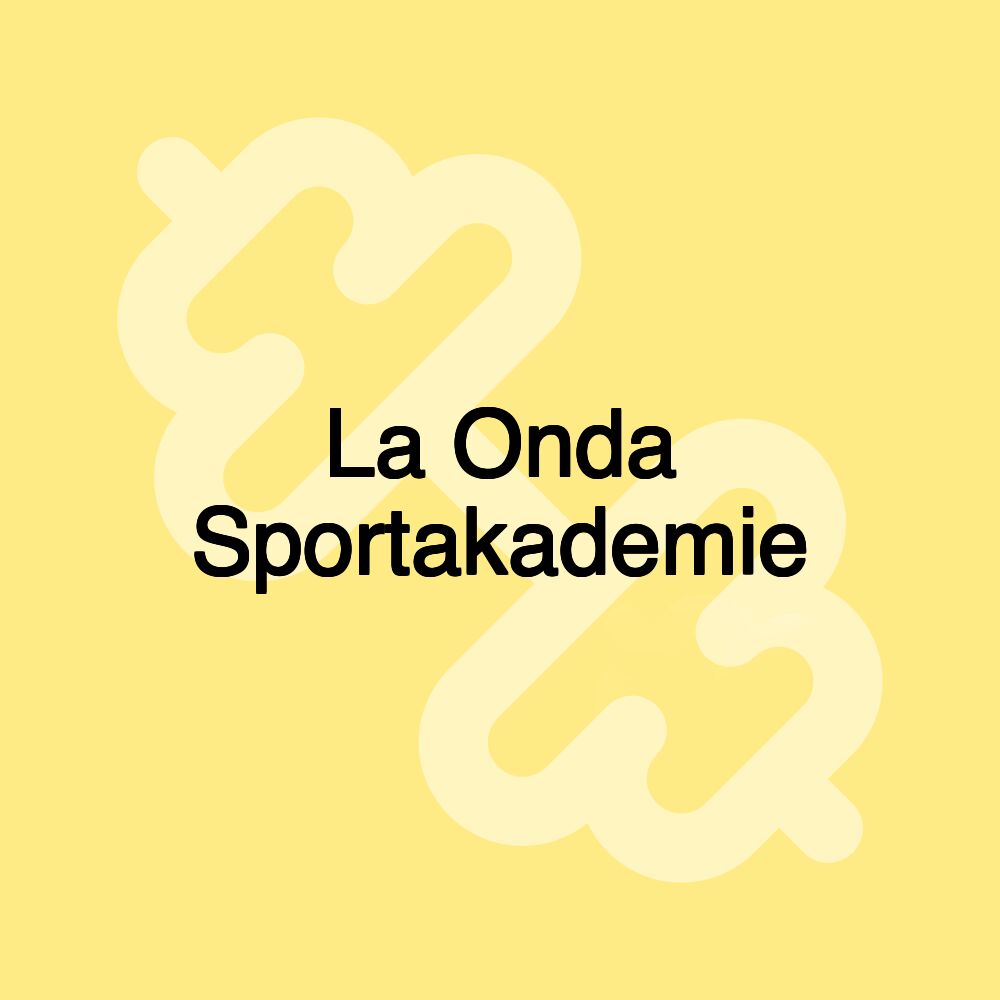 La Onda Sportakademie La Onda Sportakademie