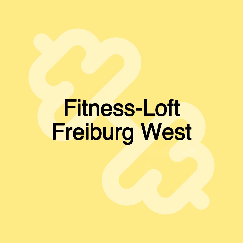 Fitness-Loft Freiburg West Fitness-Loft Freiburg West