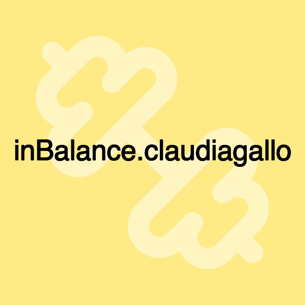 inBalance.claudiagallo inBalance.claudiagallo