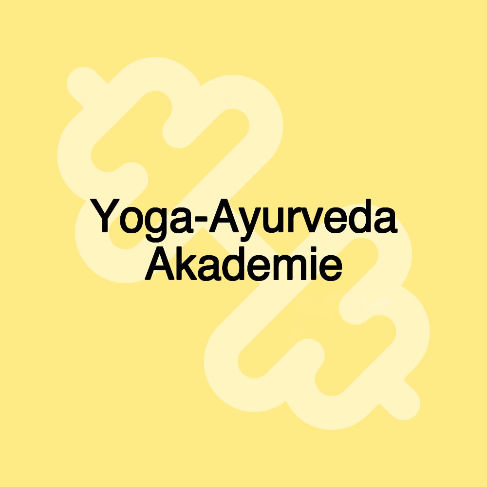 Yoga-Ayurveda Akademie Yoga-Ayurveda Akademie
