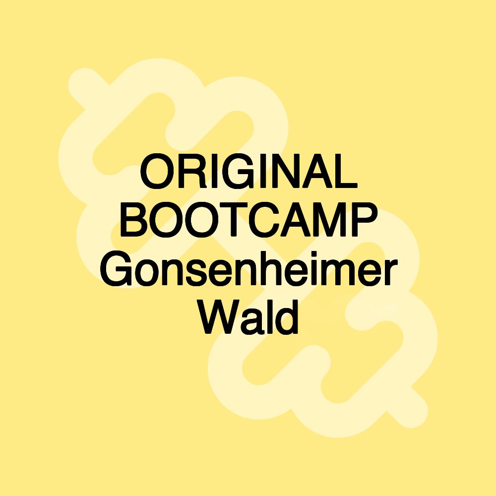 ORIGINAL BOOTCAMP Gonsenheimer Wald